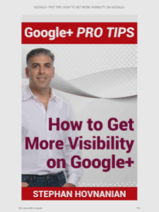 How to Get More Visibility on Google+